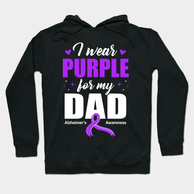 Support I Wear Purple For My Dad Alzheimer's Awareness Hoodie by James Green